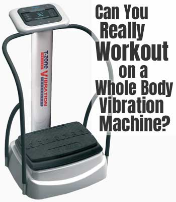 T-Zone Whole Body Vibration Machine - 5 Exercise Tips